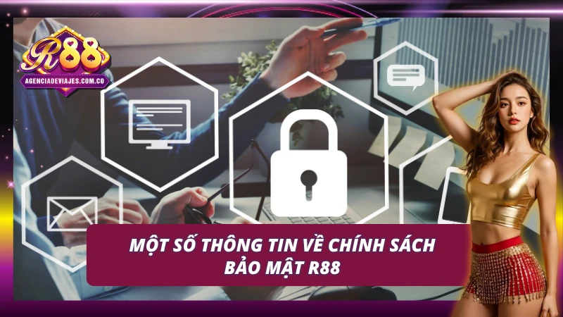 Tìm hiểu về chính sách bảo mật R88