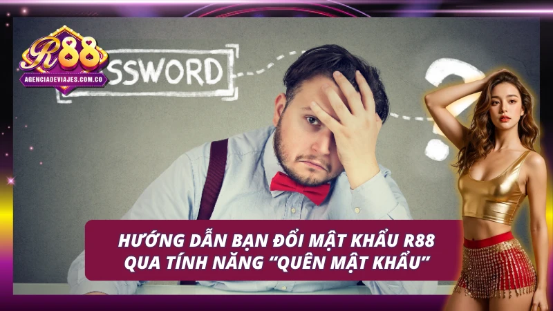 Đổi mật khẩu trong tích tắc với tính năng “quên mật khẩu”